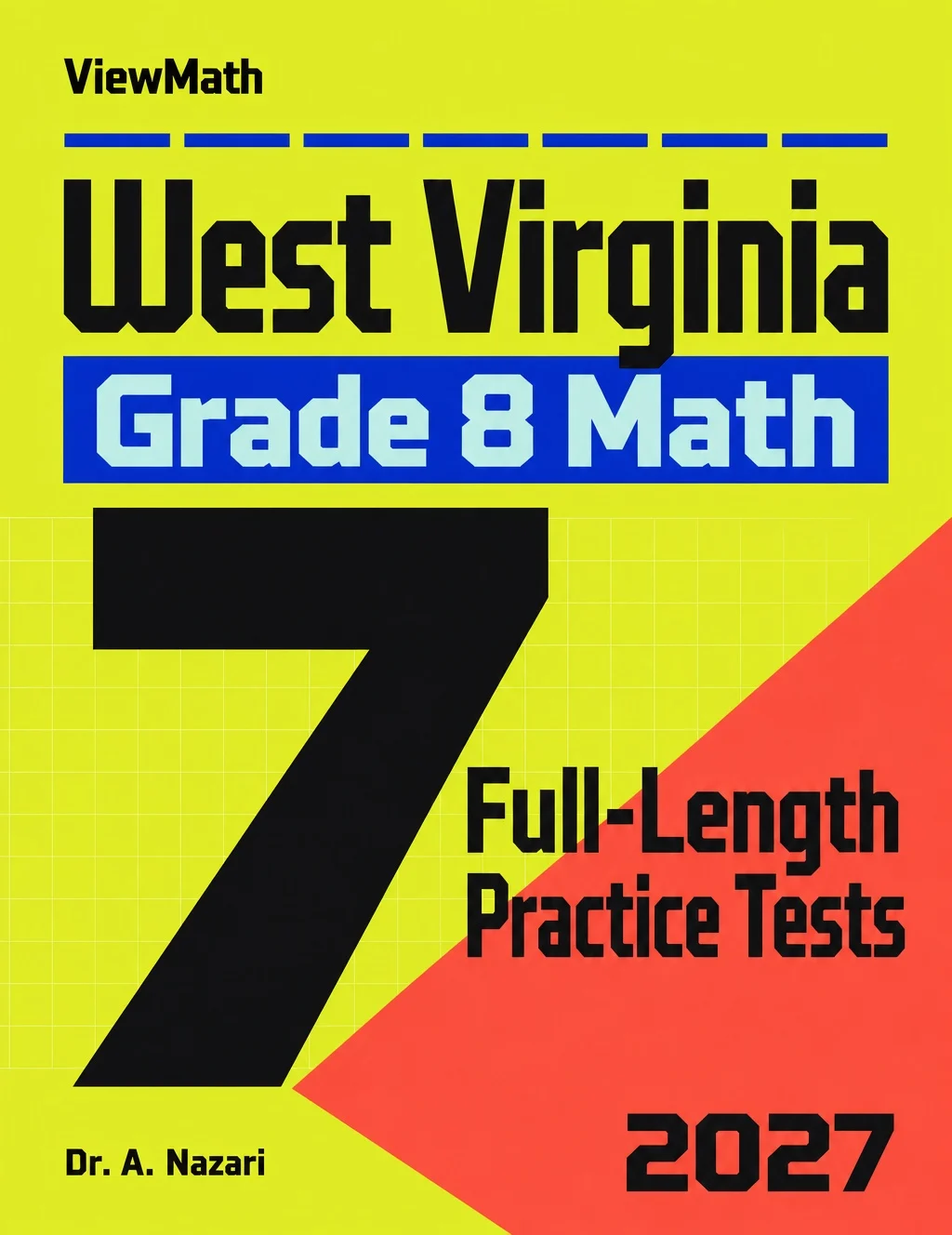 7 West Virginia WVGSA Grade 8 Math Practice Tests