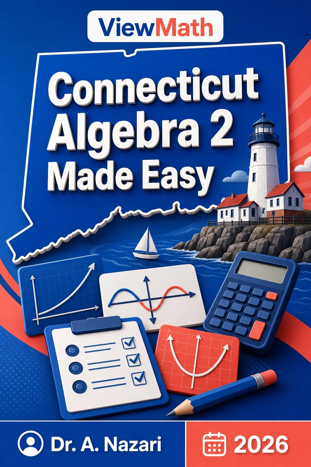 Connecticut Algebra 2 Made Easy