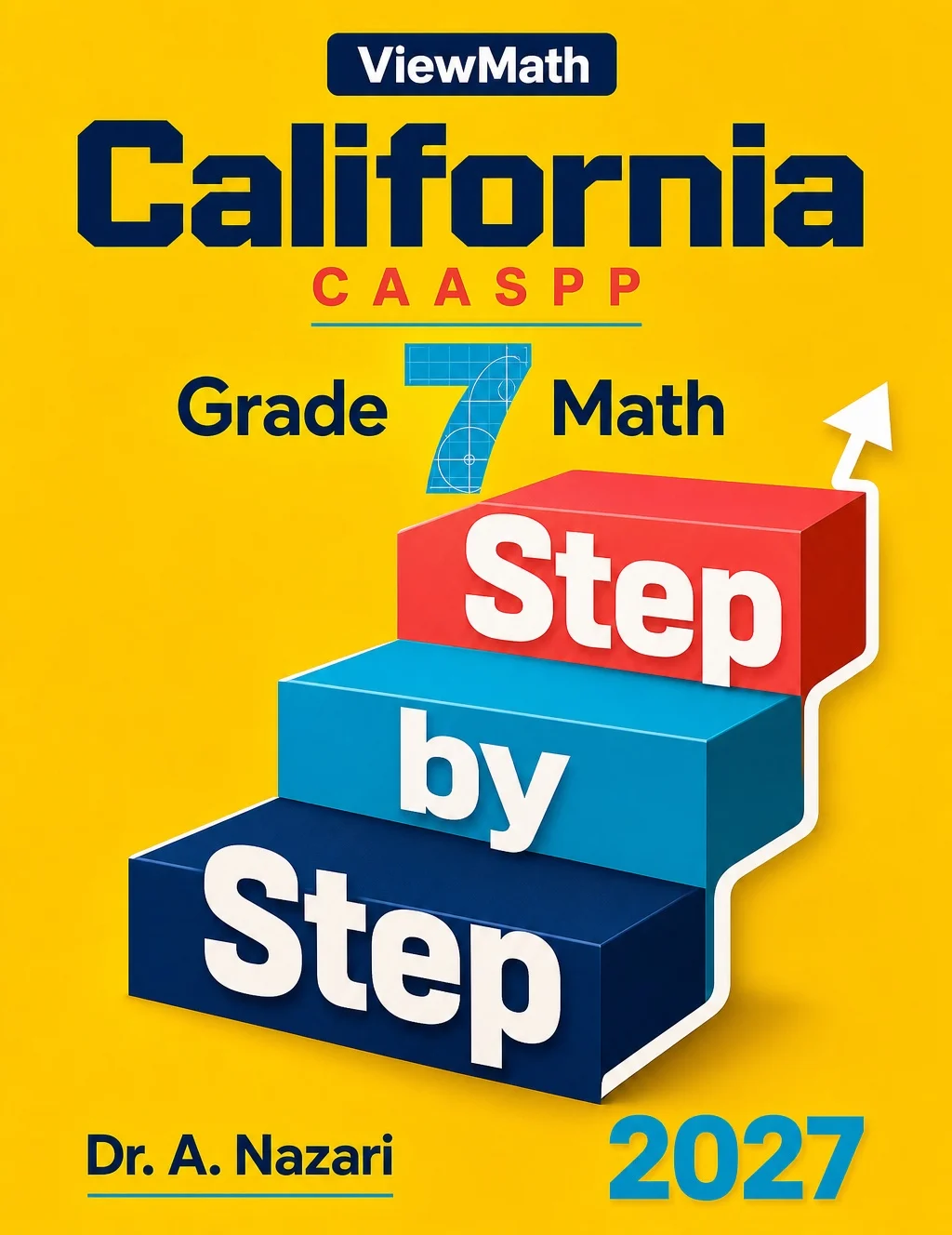 California CAASPP Grade 7 Math Step by Step