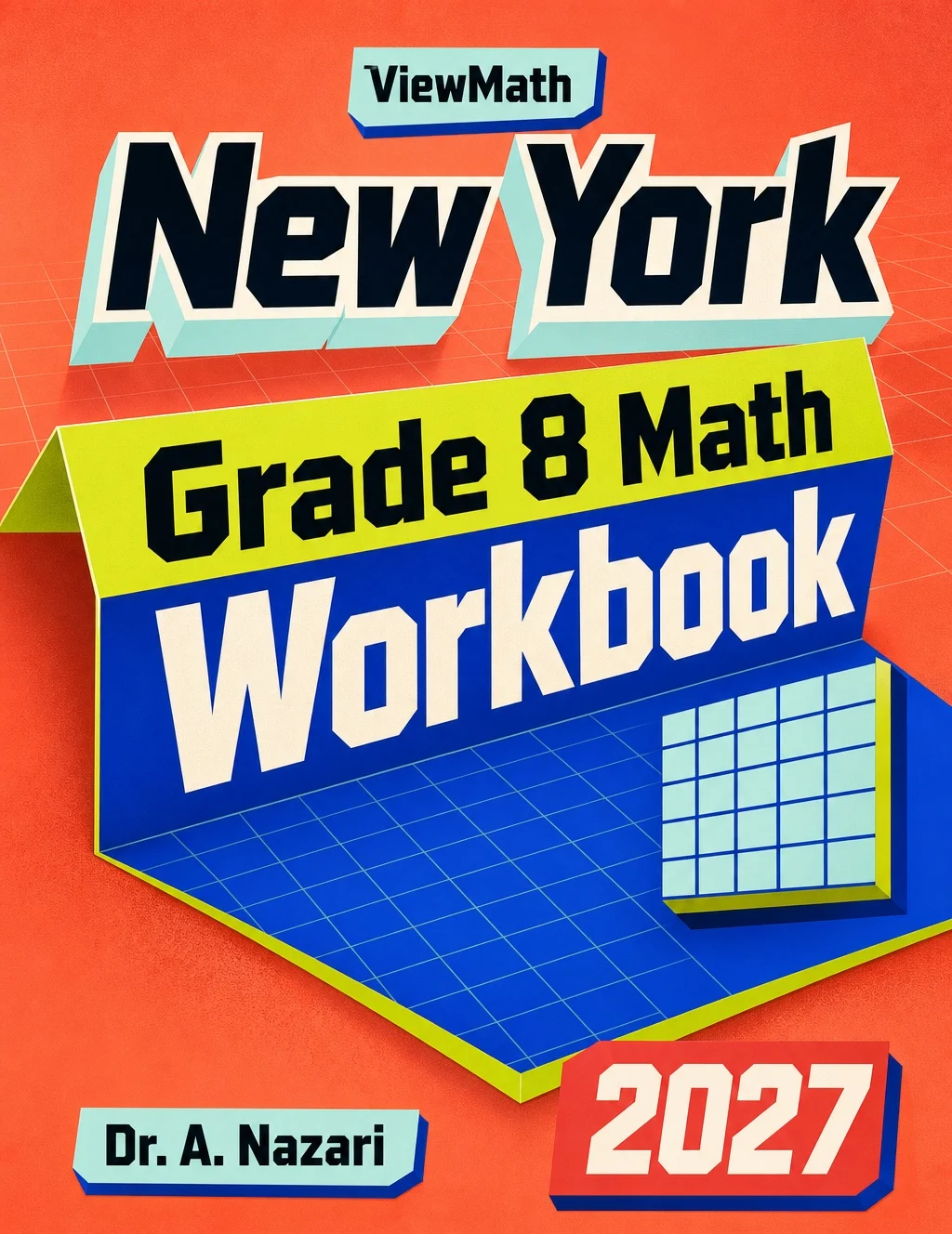 New York NYS Math Test Grade 8 Math Workbook