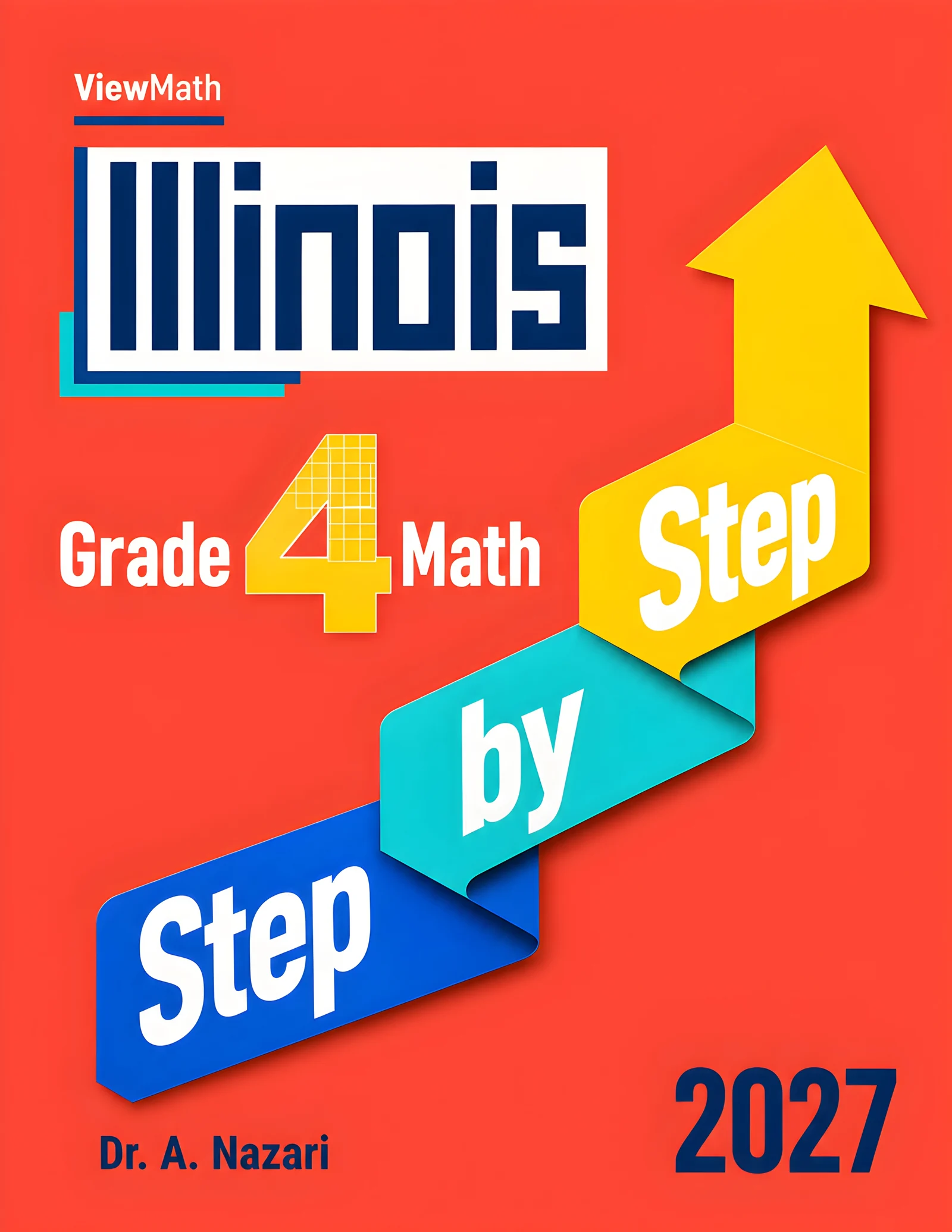 Illinois IAR Grade 4 Math Step by Step