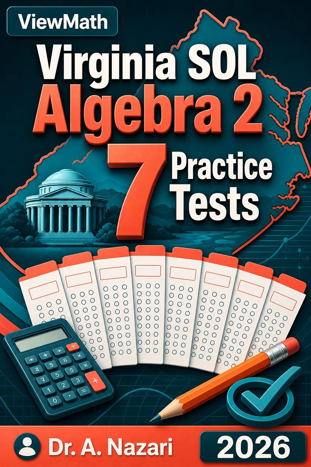 7 Full-Length Virginia SOL Algebra 2 Practice Tests