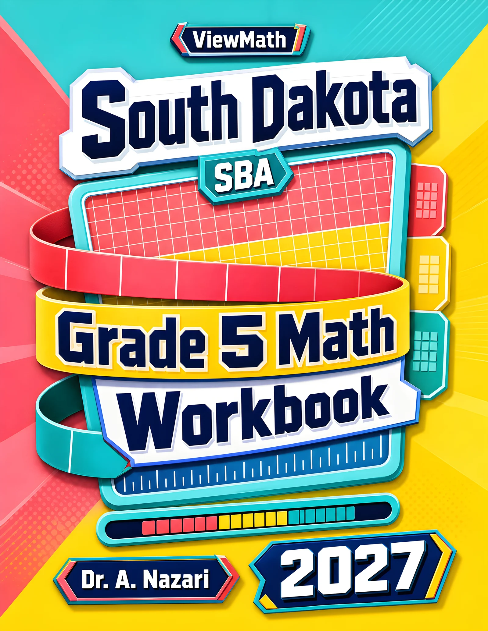 South Dakota SBA Grade 5 Math Workbook