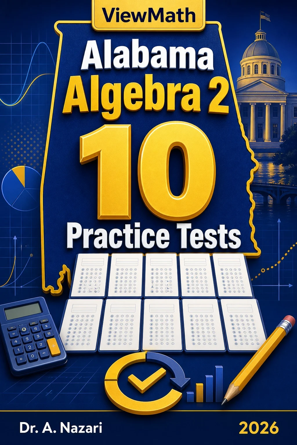 10 Full-Length Alabama Algebra 2 Practice Tests
