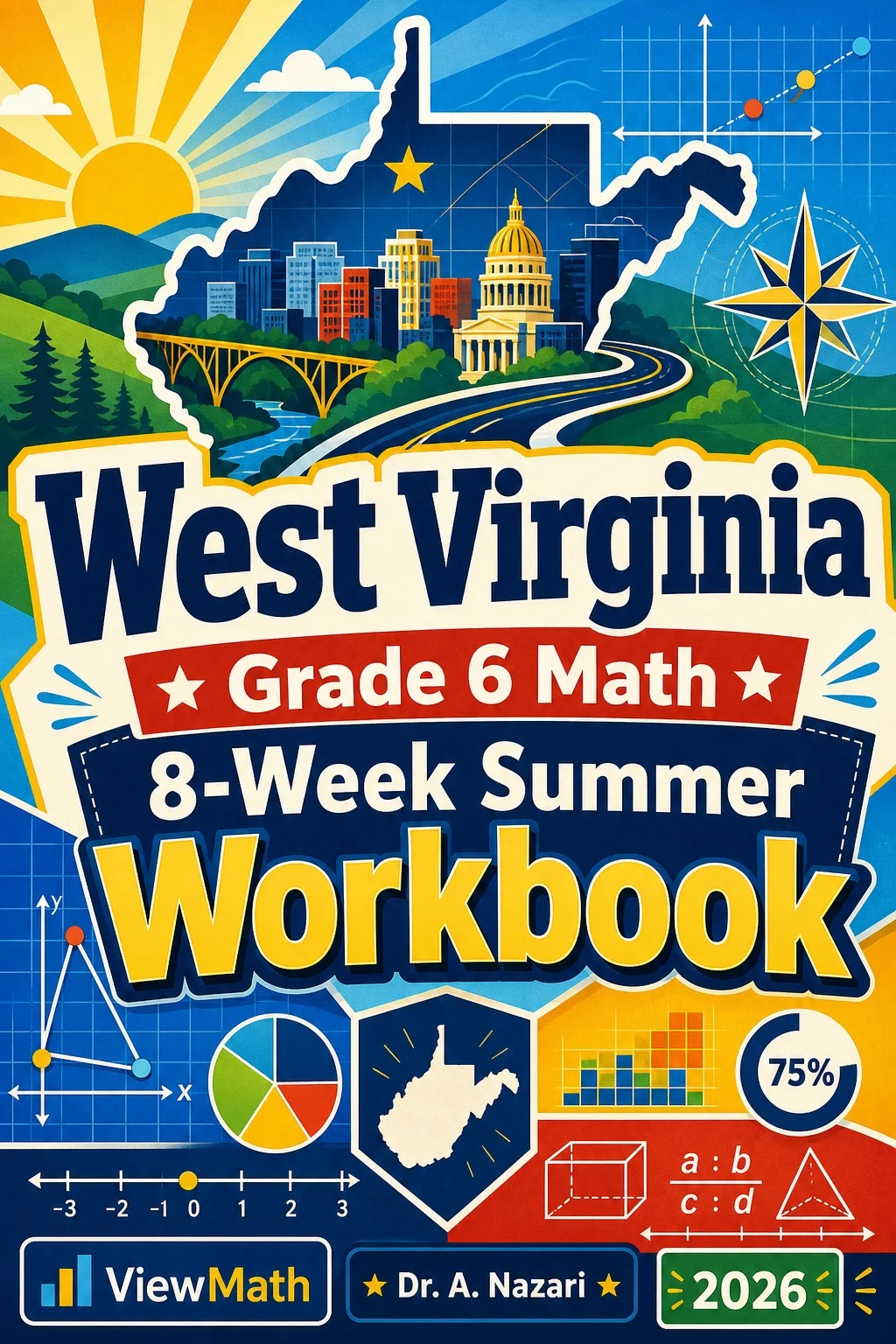 West Virginia WVGSA Grade 6 Math Summer Review Workbook
