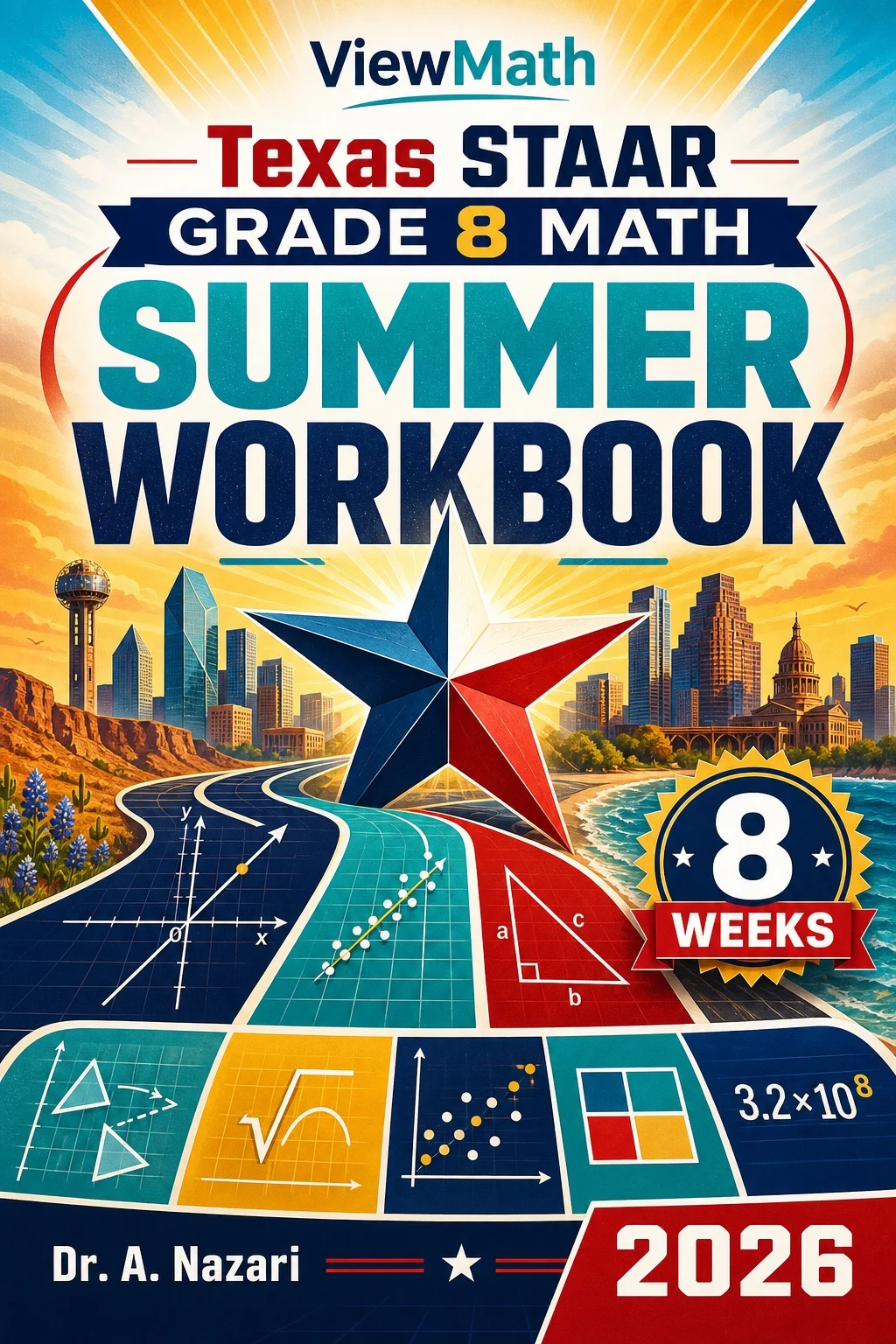 Texas STAAR Grade 8 Math Summer Review Workbook