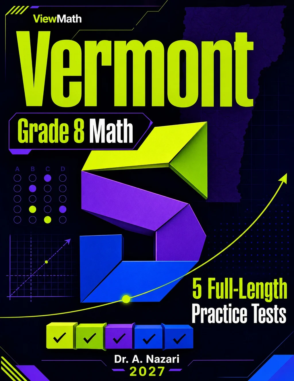 5 Full-Length Vermont SBAC Grade 8 Math Practice Tests