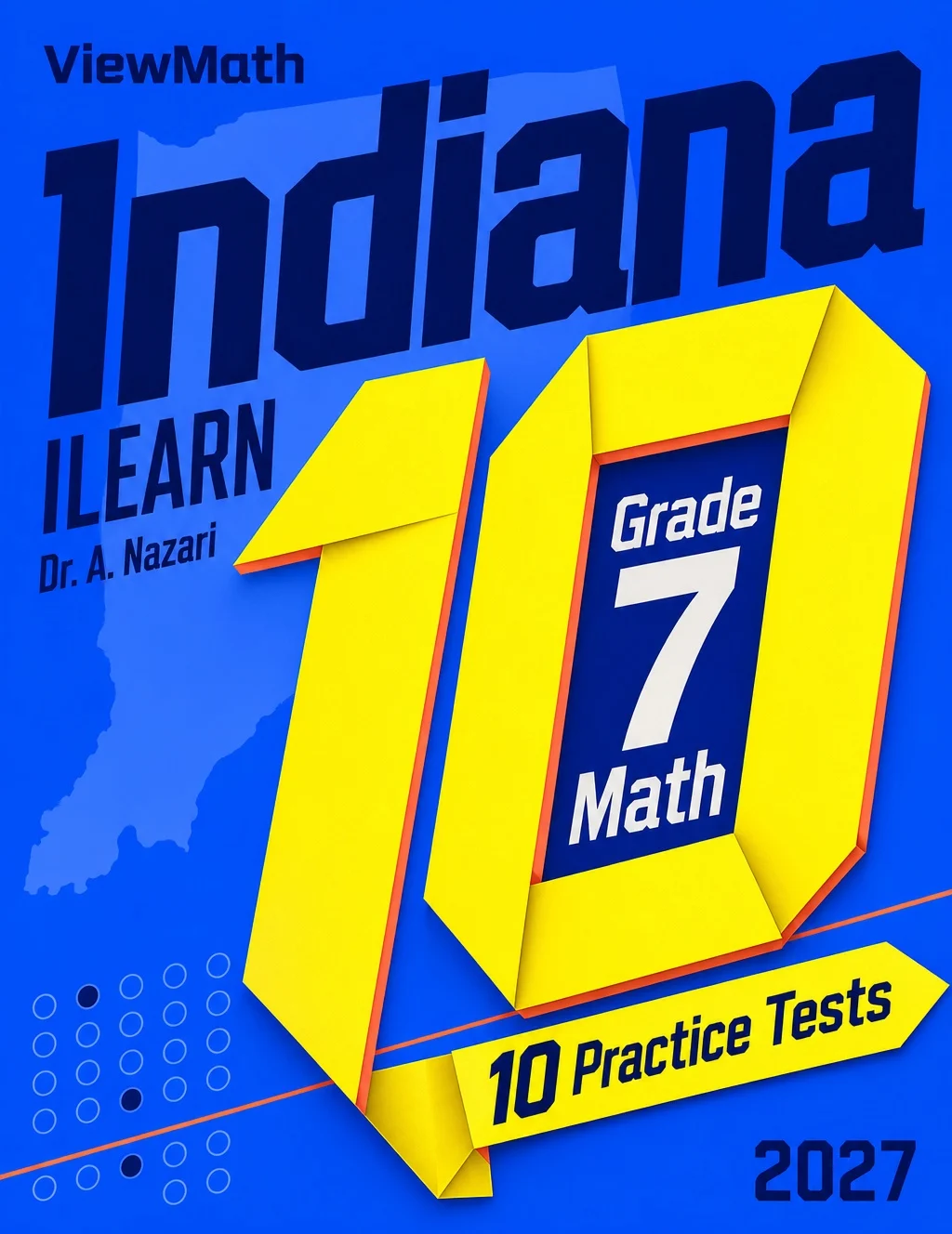 10 Indiana ILEARN Grade 7 Math Practice Tests