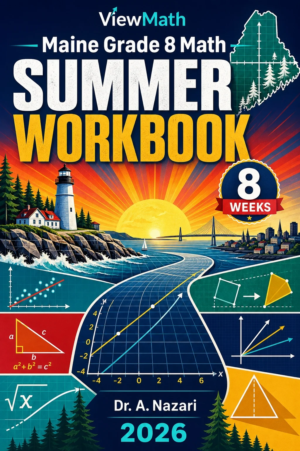Maine MTYA Grade 8 Math Summer Review Workbook
