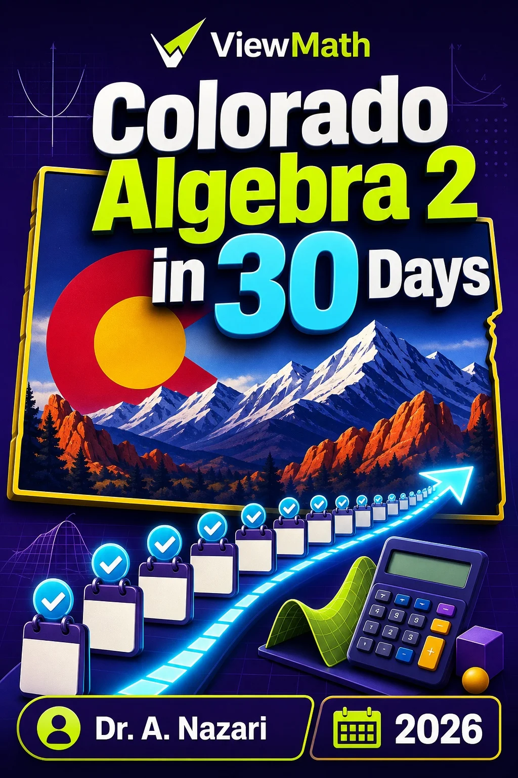 Colorado Algebra 2 in 30 Days