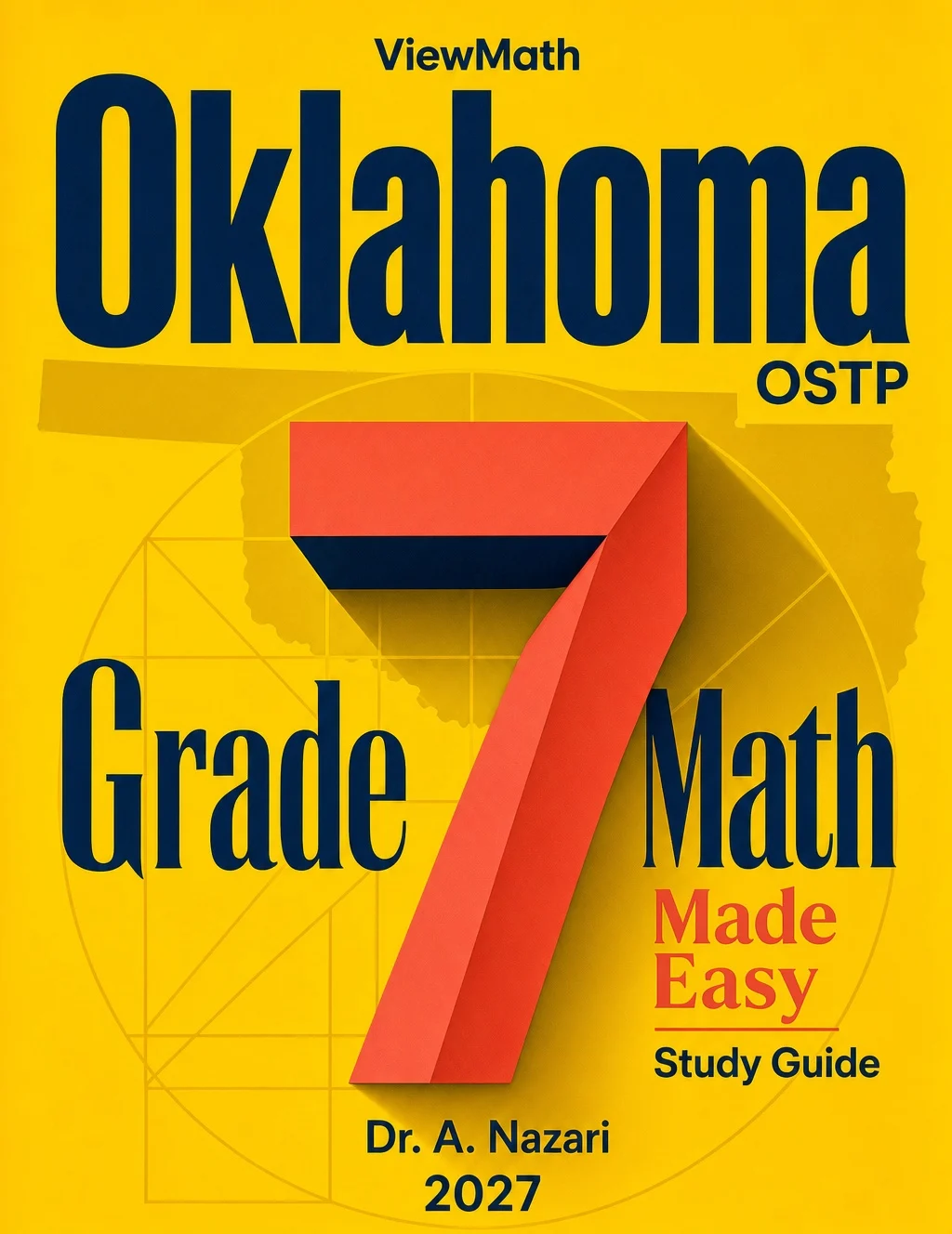 Oklahoma OSTP Grade 7 Math Learn & Test Bundle: 3 Guides, Workbook & 25 Tests