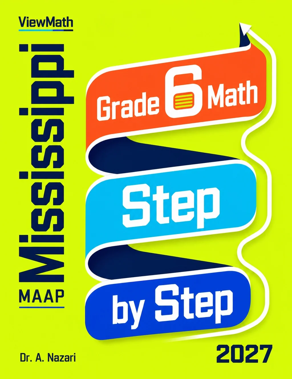 Mississippi MAAP Grade 6 Math Step by Step