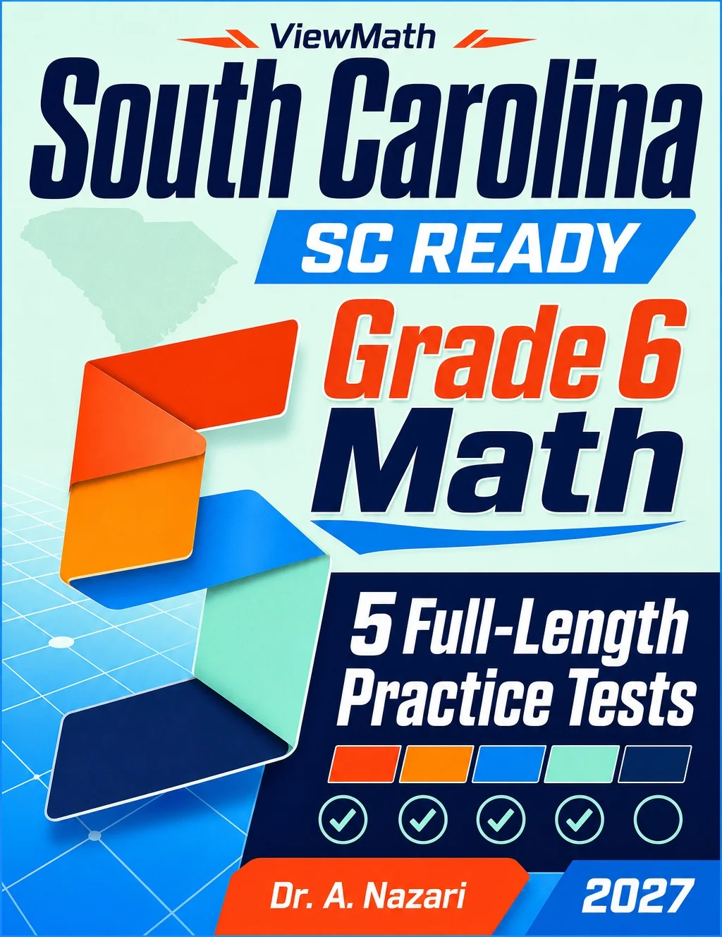 5 Full-Length South Carolina SC READY Grade 6 Math Practice Tests