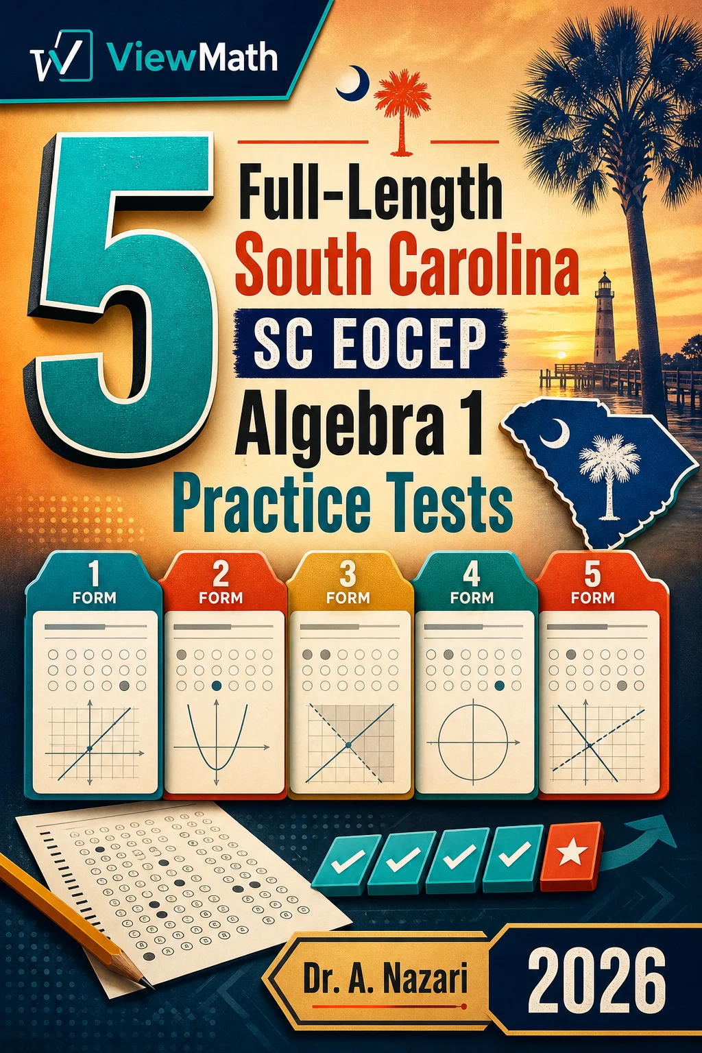 5 Full-Length South Carolina SC EOCEP Algebra 1 Math Practice Tests