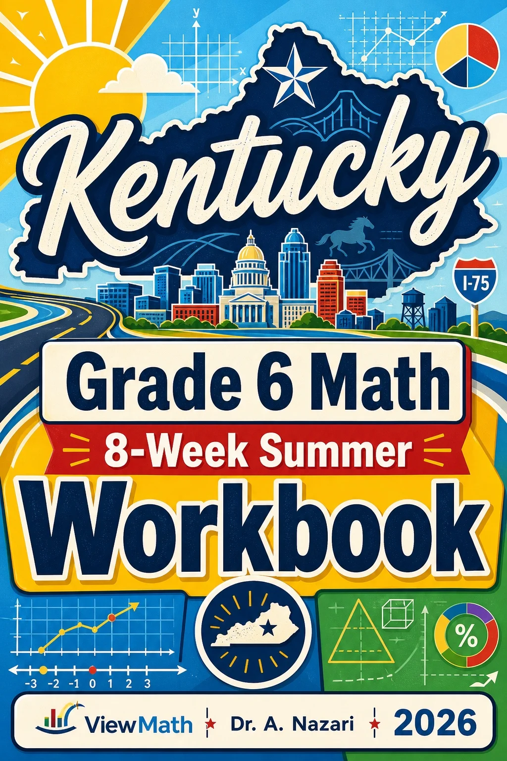 Kentucky KSA Grade 6 Math Summer Review Workbook