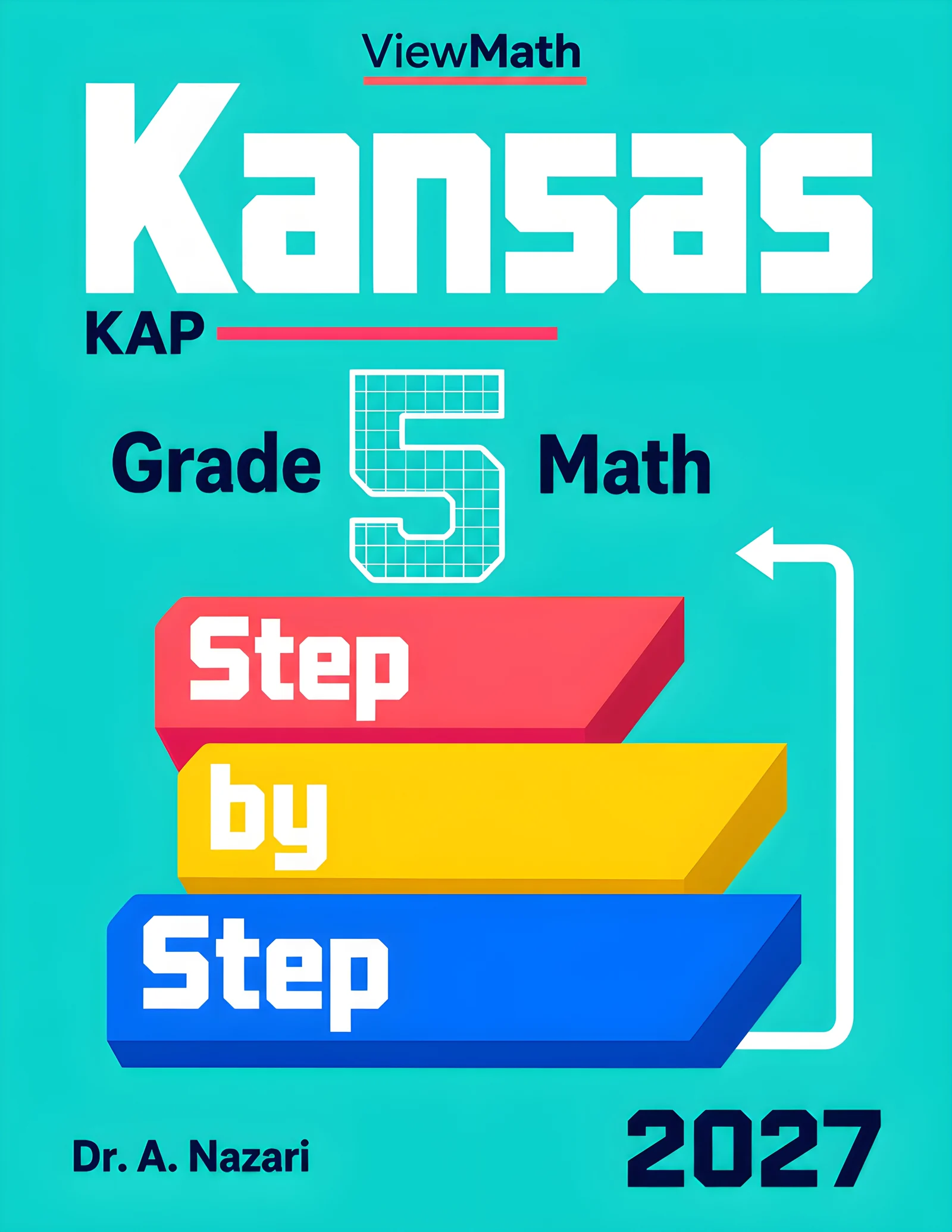 Kansas KAP Grade 5 Math Step by Step