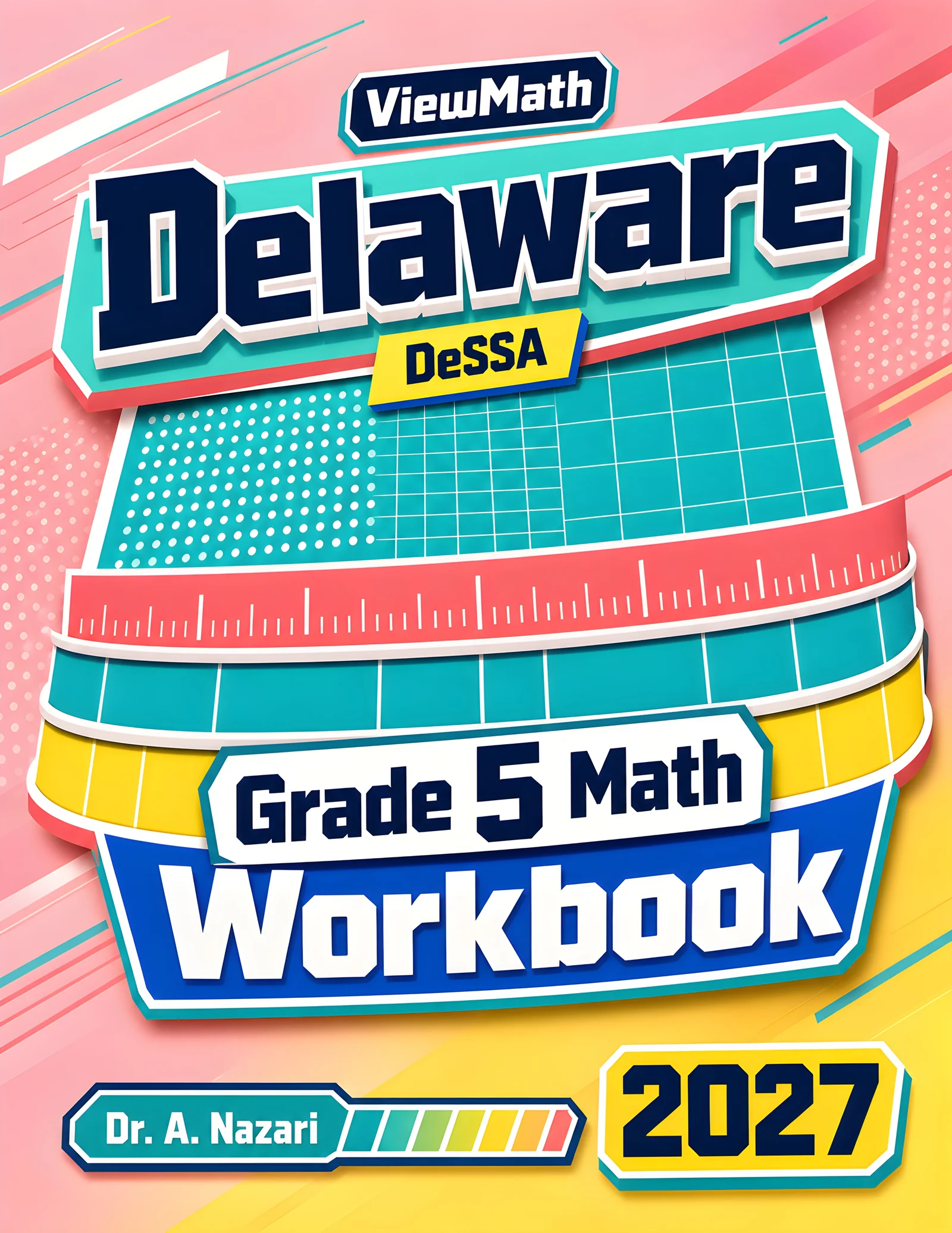 Delaware DeSSA Grade 5 Math Workbook
