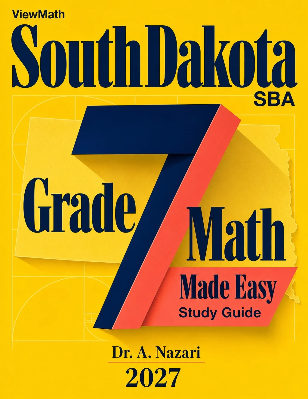 South Dakota SBA Grade 7 Math Learn & Test Bundle: 3 Guides, Workbook & 25 Tests