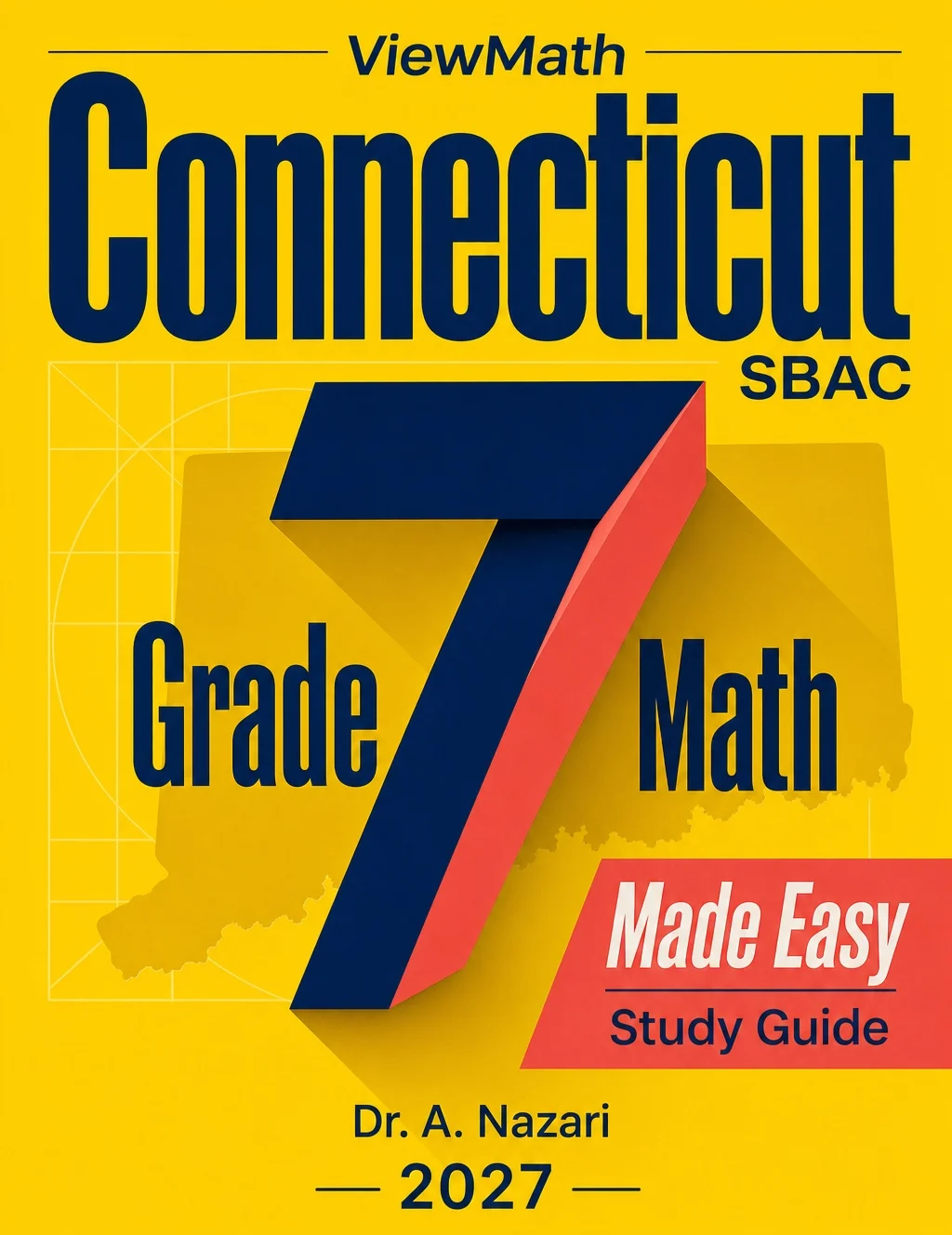 Connecticut SBAC Grade 7 Math Learn & Test Bundle: 3 Guides, Workbook & 25 Tests