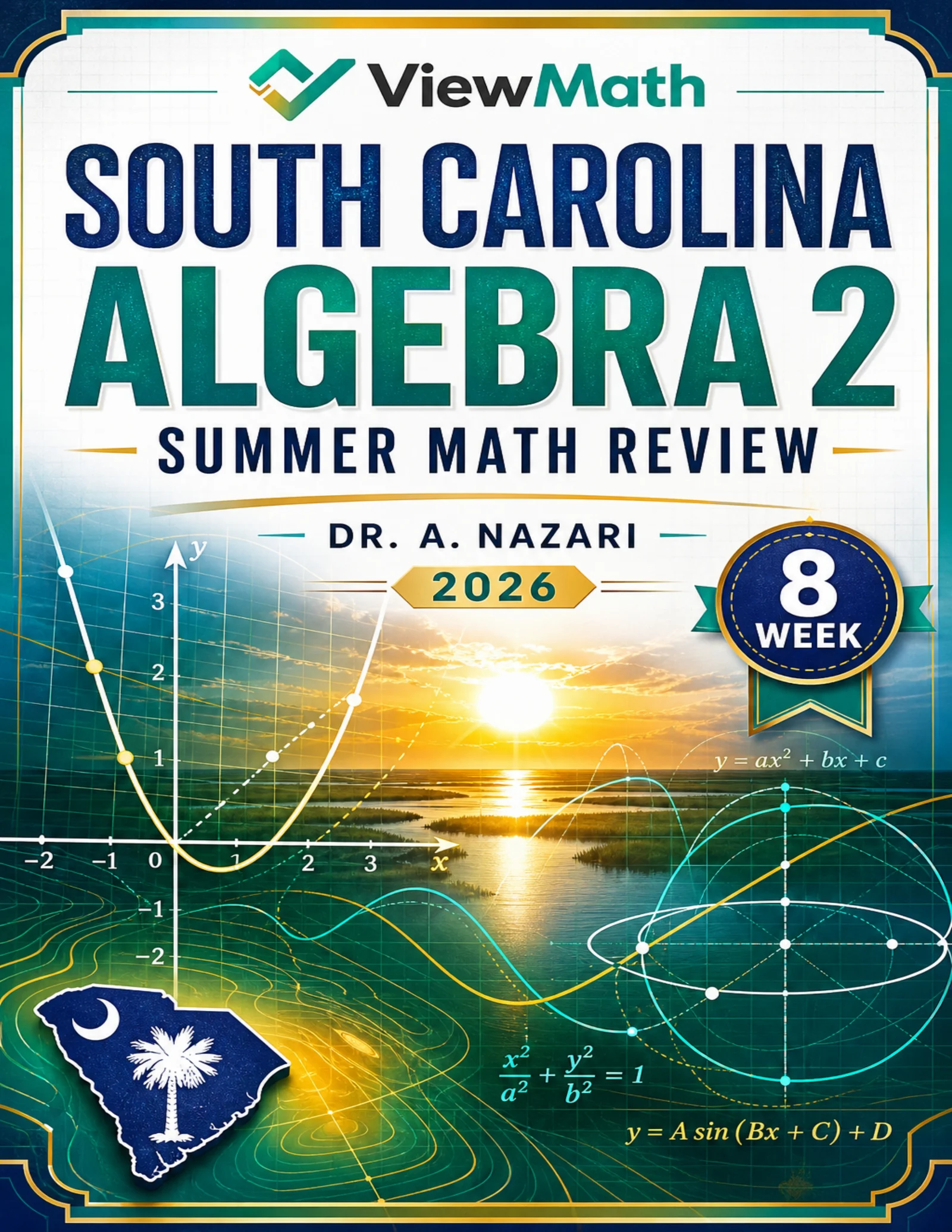 South Carolina Algebra 2 Math Summer Review