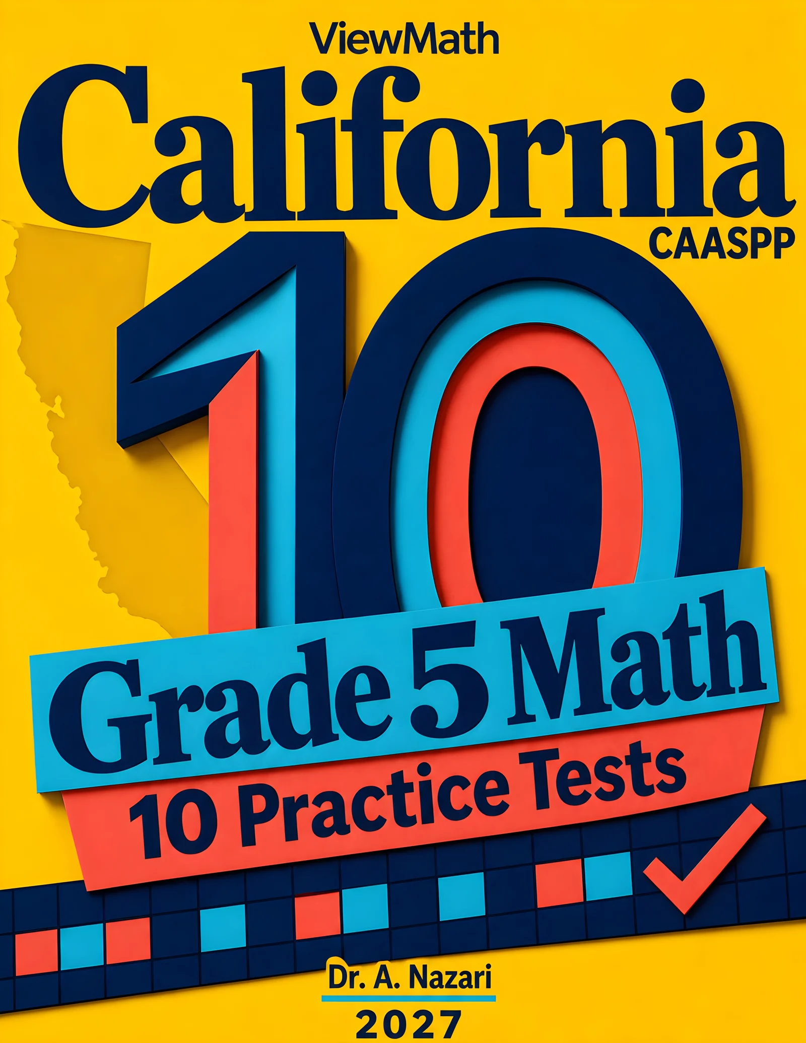 10 California CAASPP Grade 5 Math Practice Tests