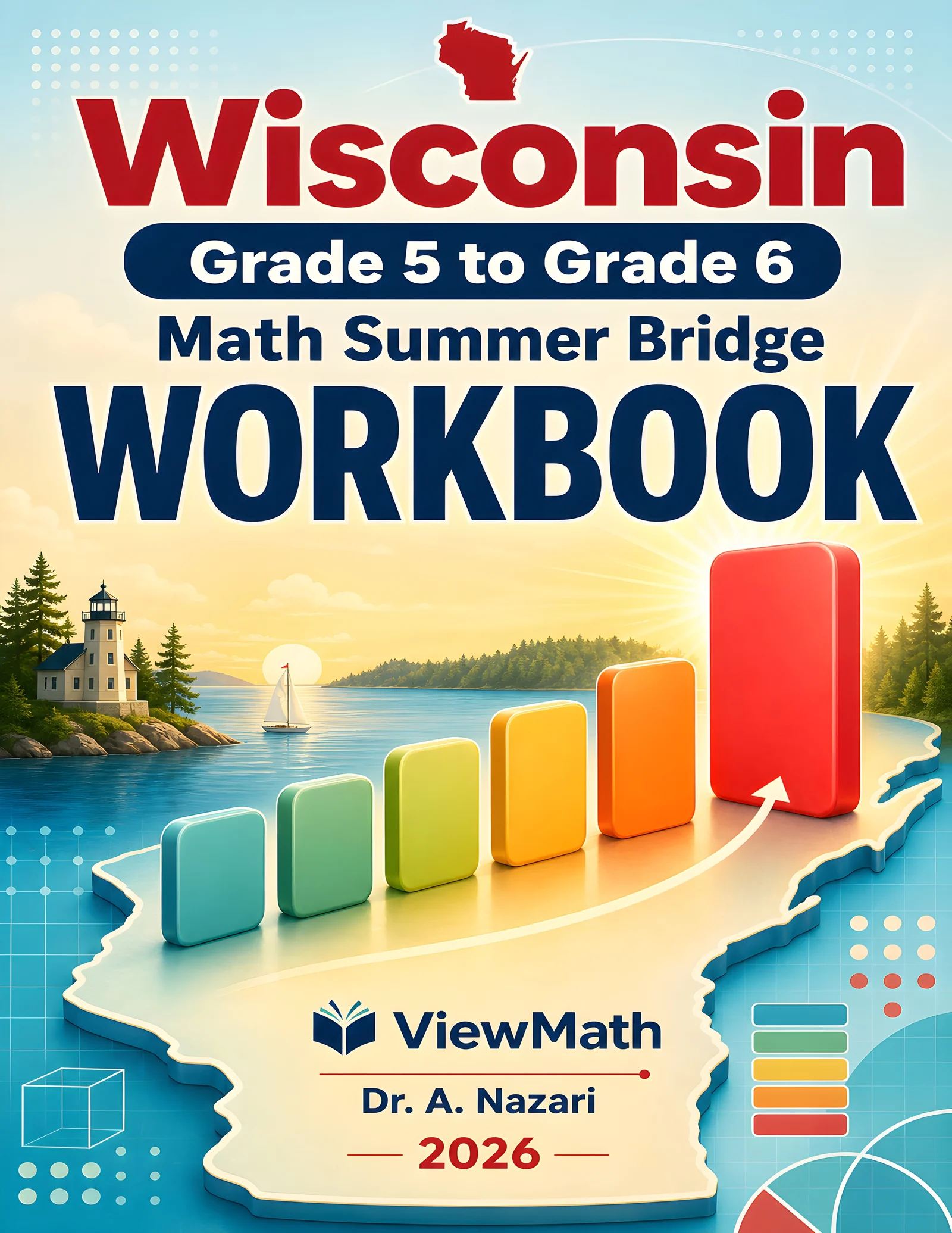 Wisconsin Forward Exam Grade 5 Math Summer Bridge Workbook