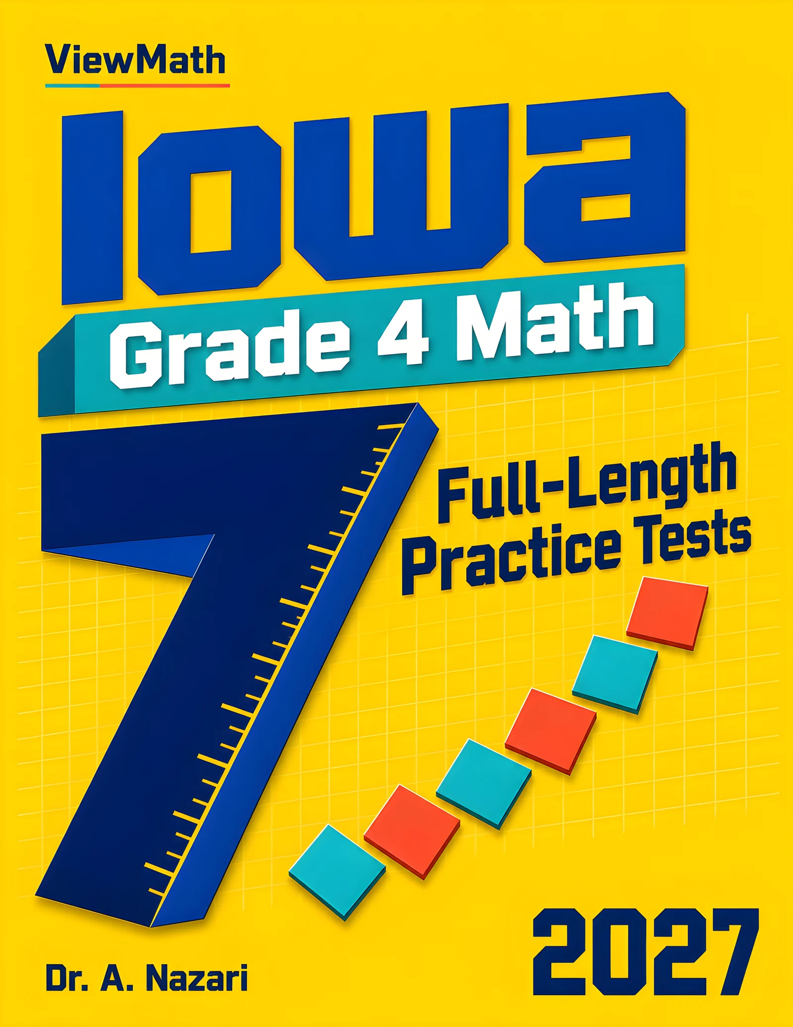 7 Iowa ISASP Grade 4 Math Practice Tests