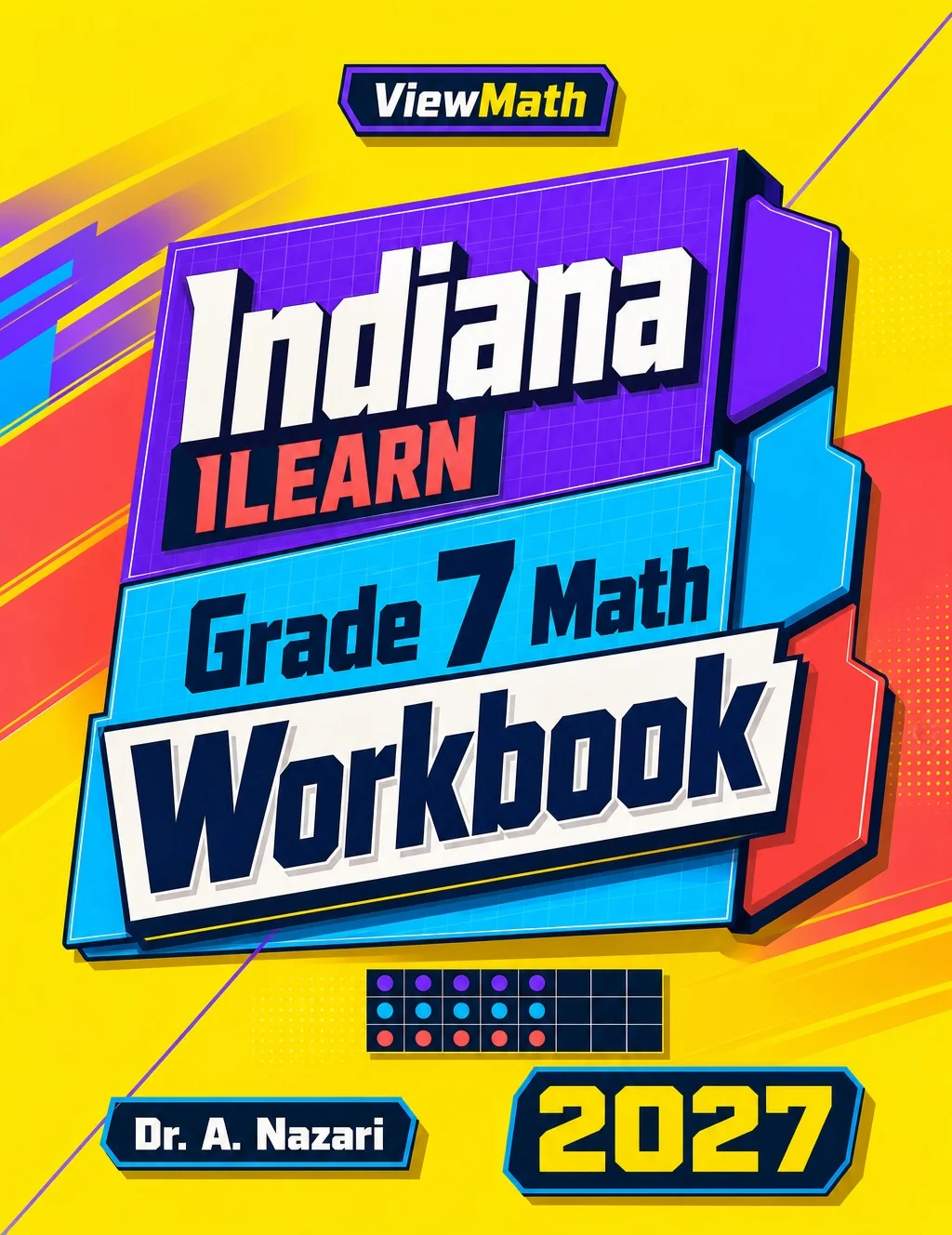 Indiana ILEARN Grade 7 Math Workbook