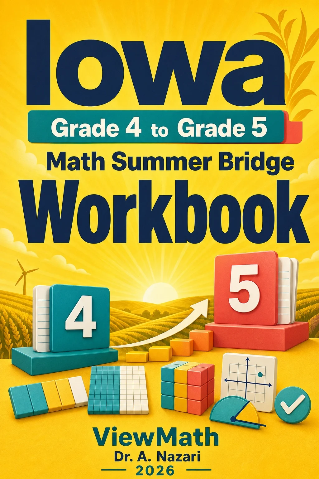Iowa ISASP Grade 4 Math Summer Bridge Workbook