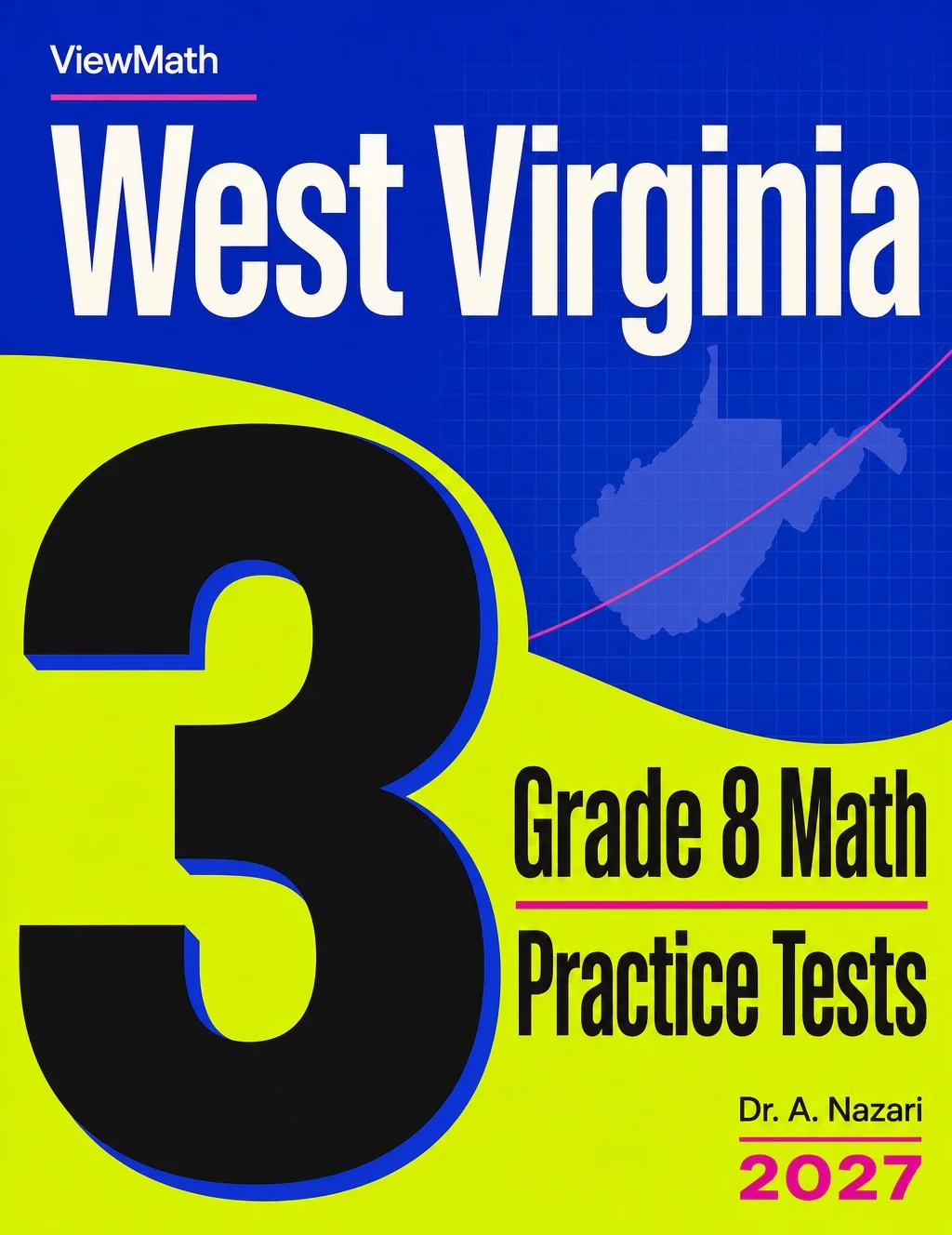 3 West Virginia WVGSA Grade 8 Math Practice Tests