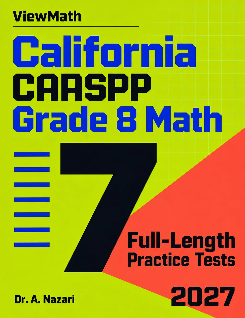 7 California CAASPP Grade 8 Math Practice Tests