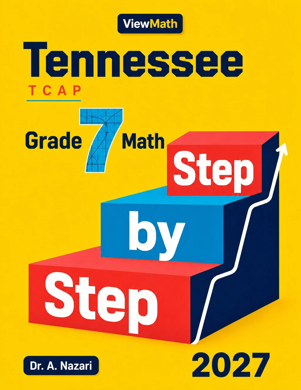 Tennessee TCAP Grade 7 Math Step by Step
