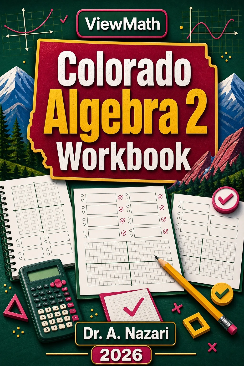 Colorado Algebra 2 Workbook