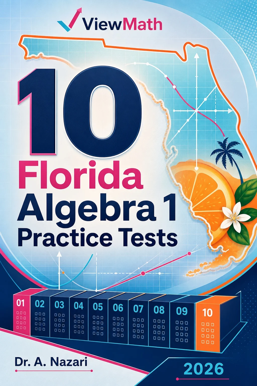 10 Florida B.E.S.T. EOC Algebra 1 Math Practice Tests