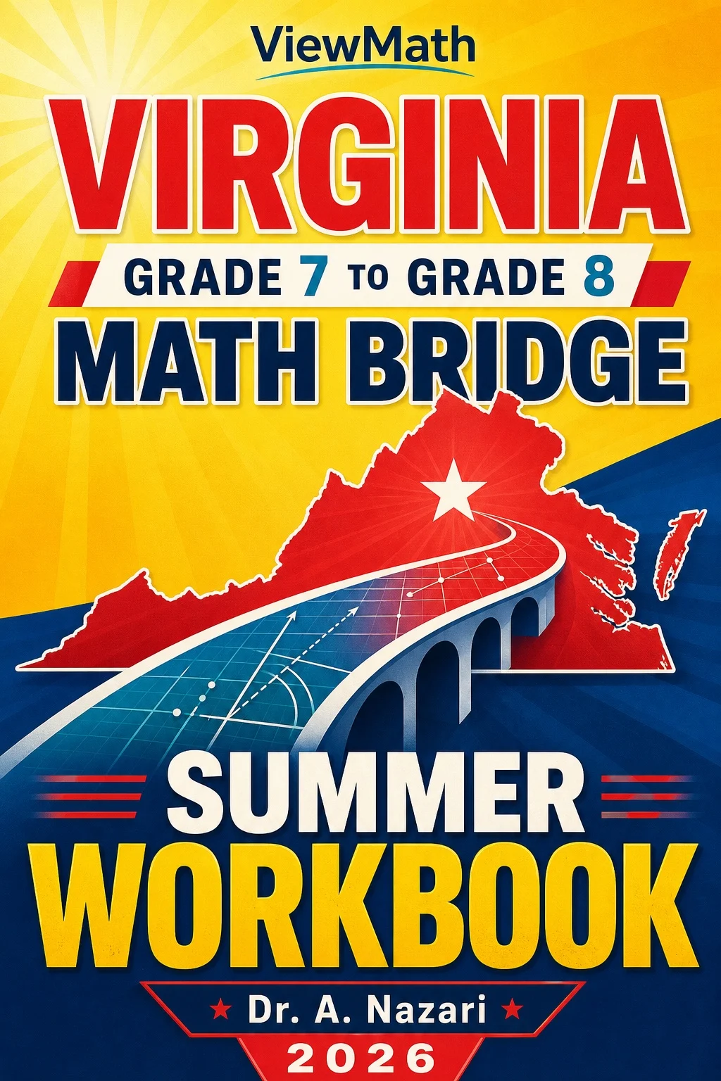 Virginia SOL Grade 7 to Grade 8 Math Summer Bridge Workbook