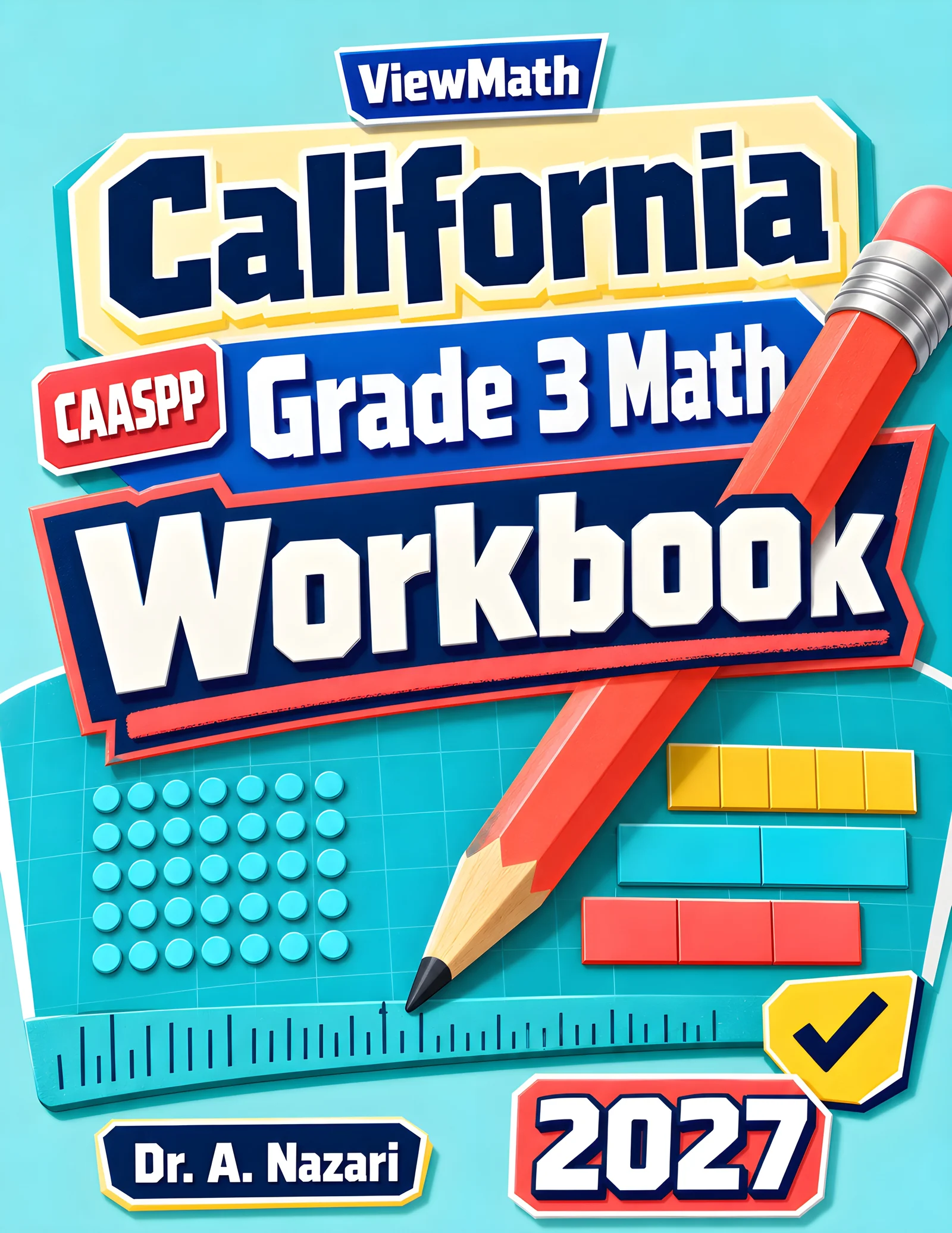 California CAASPP Grade 3 Math Workbook