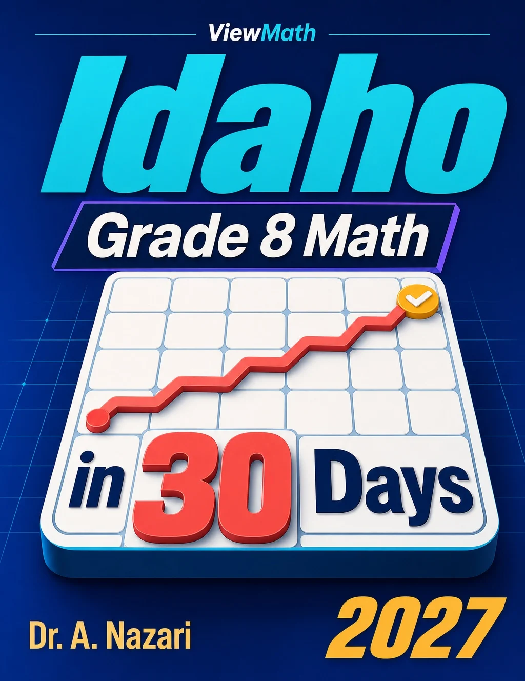 Idaho ISAT Grade 8 Math in 30 Days