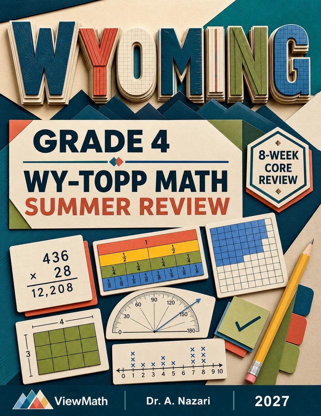 Wyoming WY-TOPP Grade 4 Math Summer Review