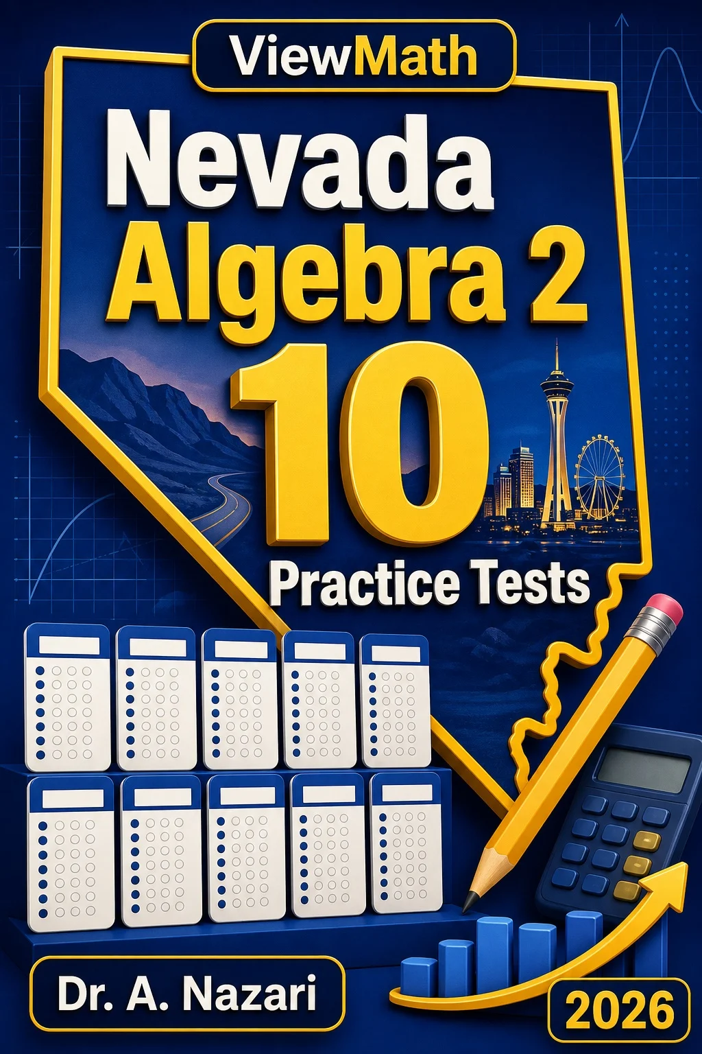 10 Full-Length Nevada Algebra 2 Practice Tests