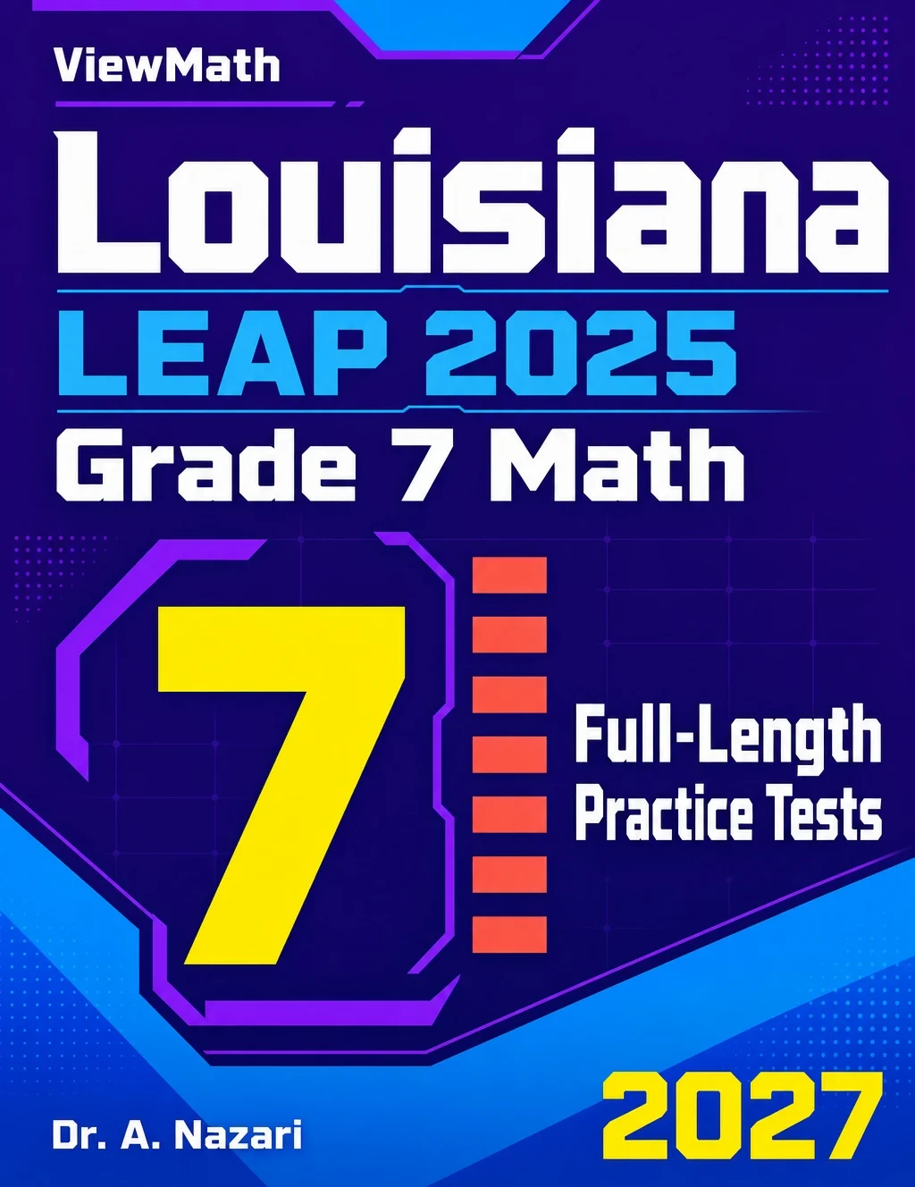 7 Louisiana LEAP 2025 Grade 7 Math Practice Tests