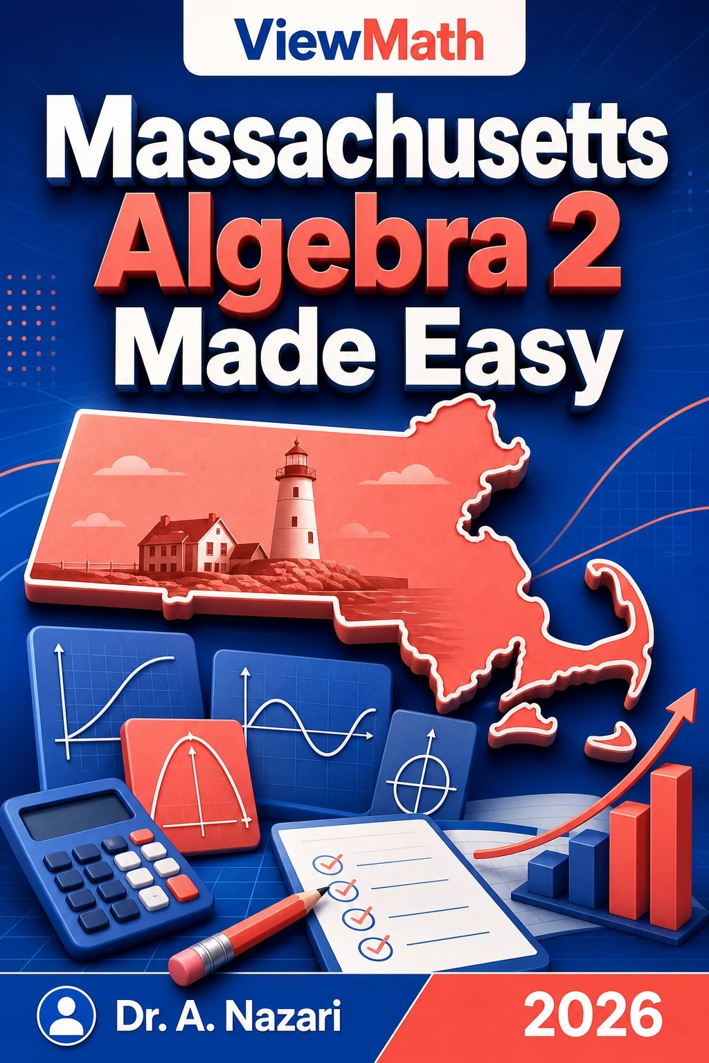 Massachusetts Algebra 2 Made Easy
