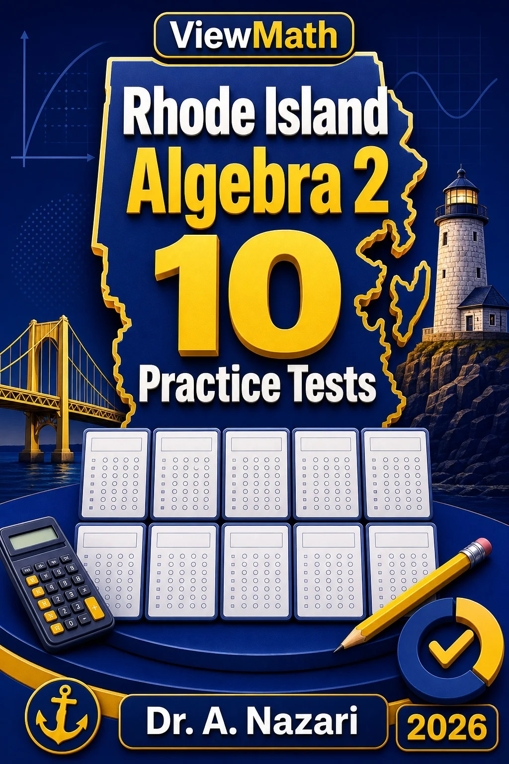10 Full-Length Rhode Island Algebra 2 Practice Tests