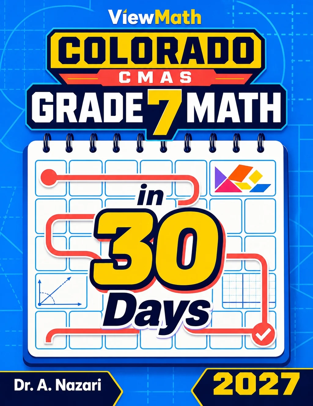 Colorado CMAS Grade 7 Math in 30 Days