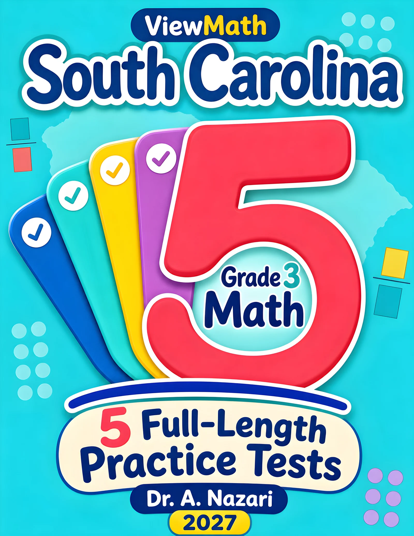 5 Full-Length South Carolina SC READY Grade 3 Math Practice Tests