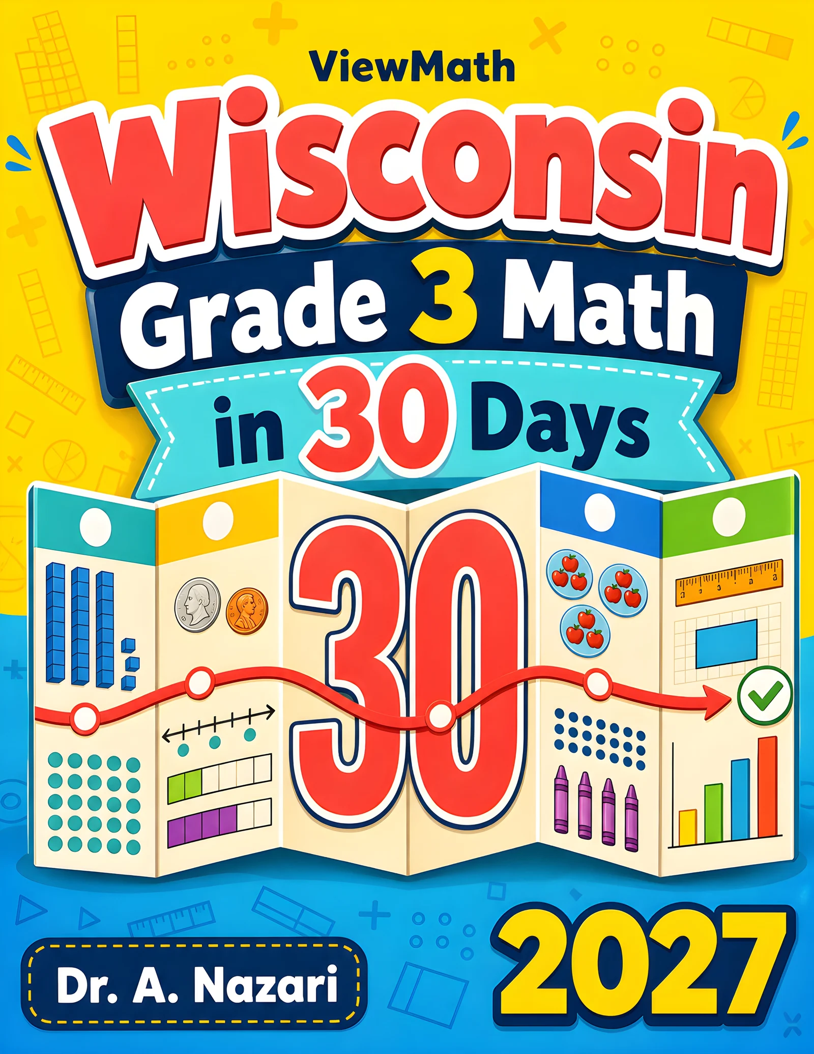 Wisconsin Forward Exam Grade 3 Math in 30 Days