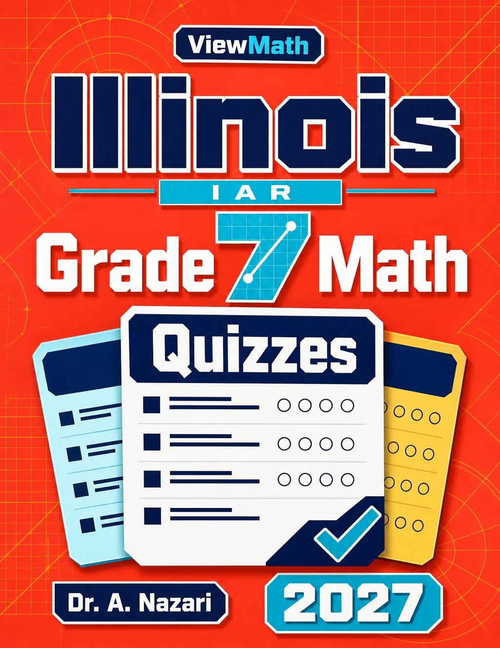Illinois IAR Grade 7 Math Quizzes