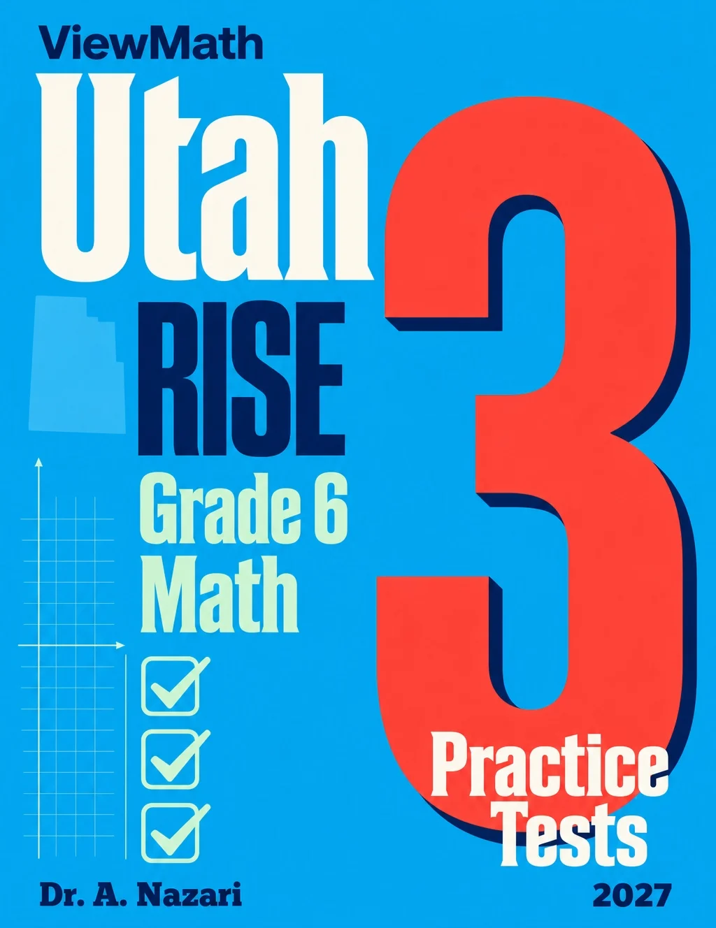 Utah RISE Grade 6 Math Practice Tests Bundle: 25 Unique Full-Length Tests