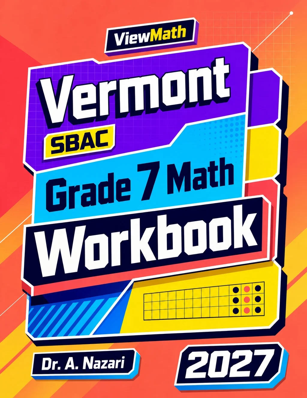 Vermont SBAC Grade 7 Math Workbook