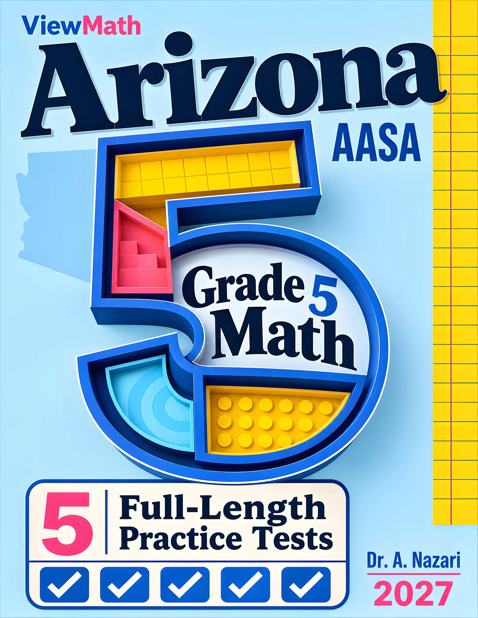 5 Full-Length Arizona AASA Grade 5 Math Practice Tests