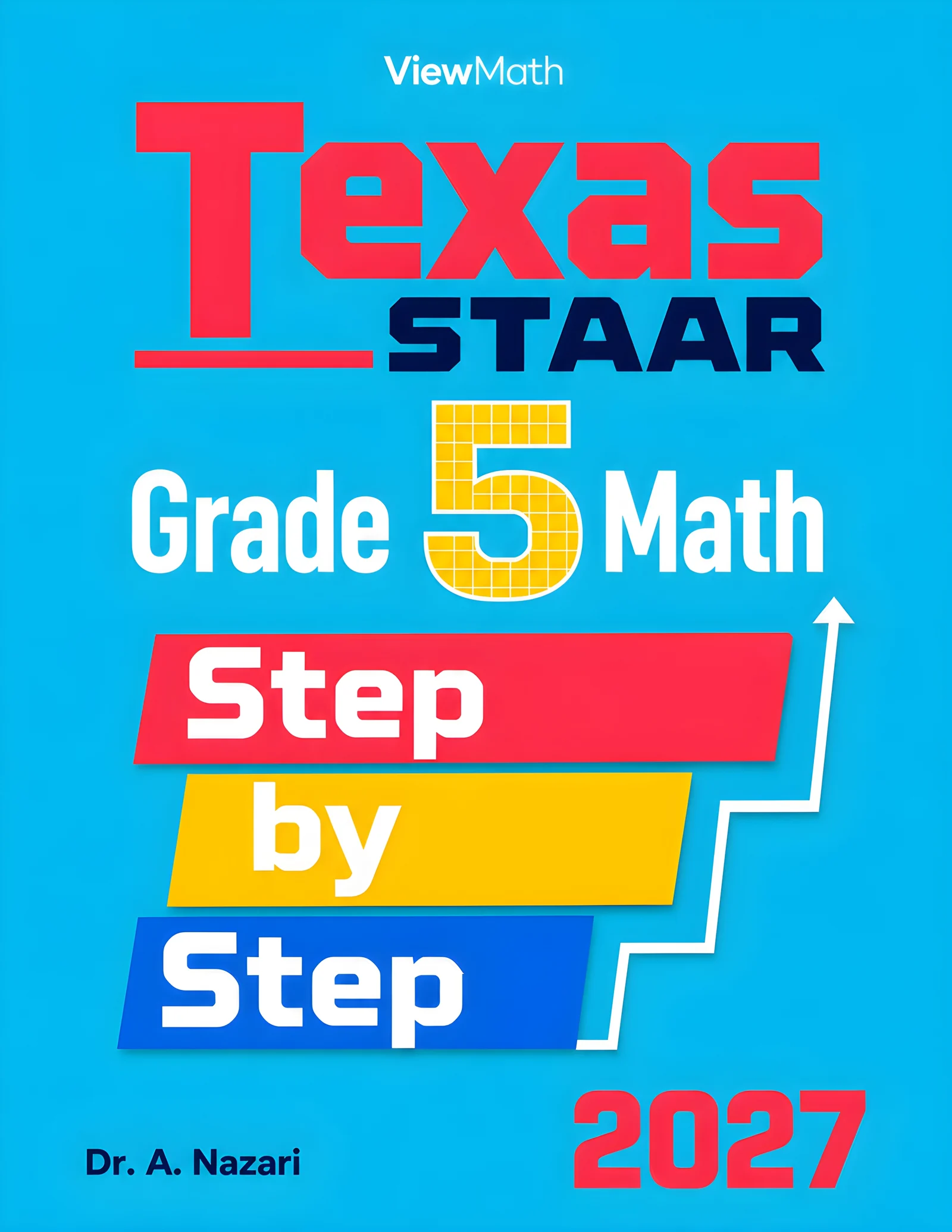 Texas STAAR Grade 5 Math Step by Step